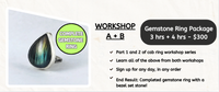 A + B Package: Cabochon Ring - 2 separate classes - 7 hours